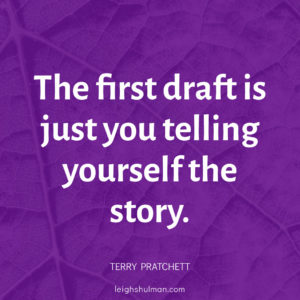 Quote from Terry Pratchett about first drafts