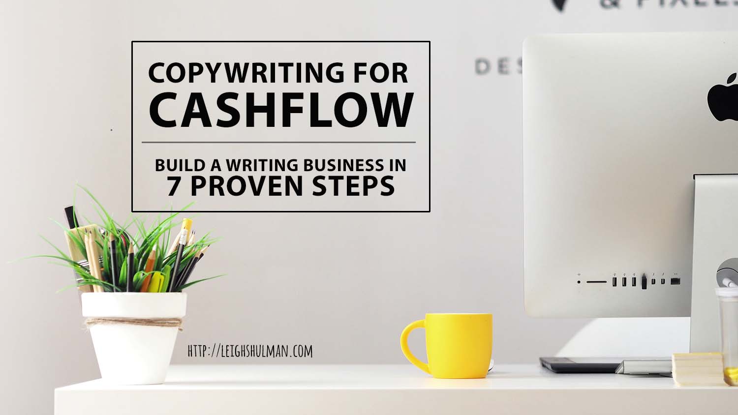 Boost your cashflow with copywriting in 7 proven steps