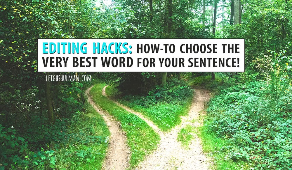 How-to choose the right word for your sentence