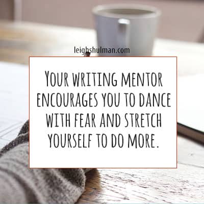 Your writing mentor encourages you to do more.