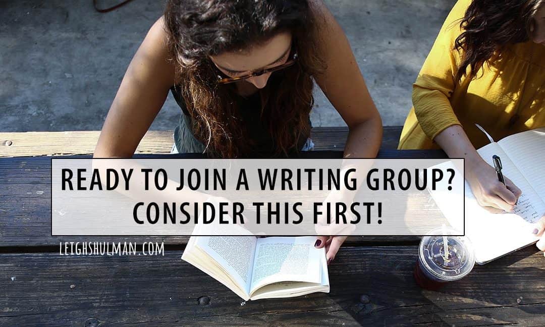 7 things to consider before you join a writing group