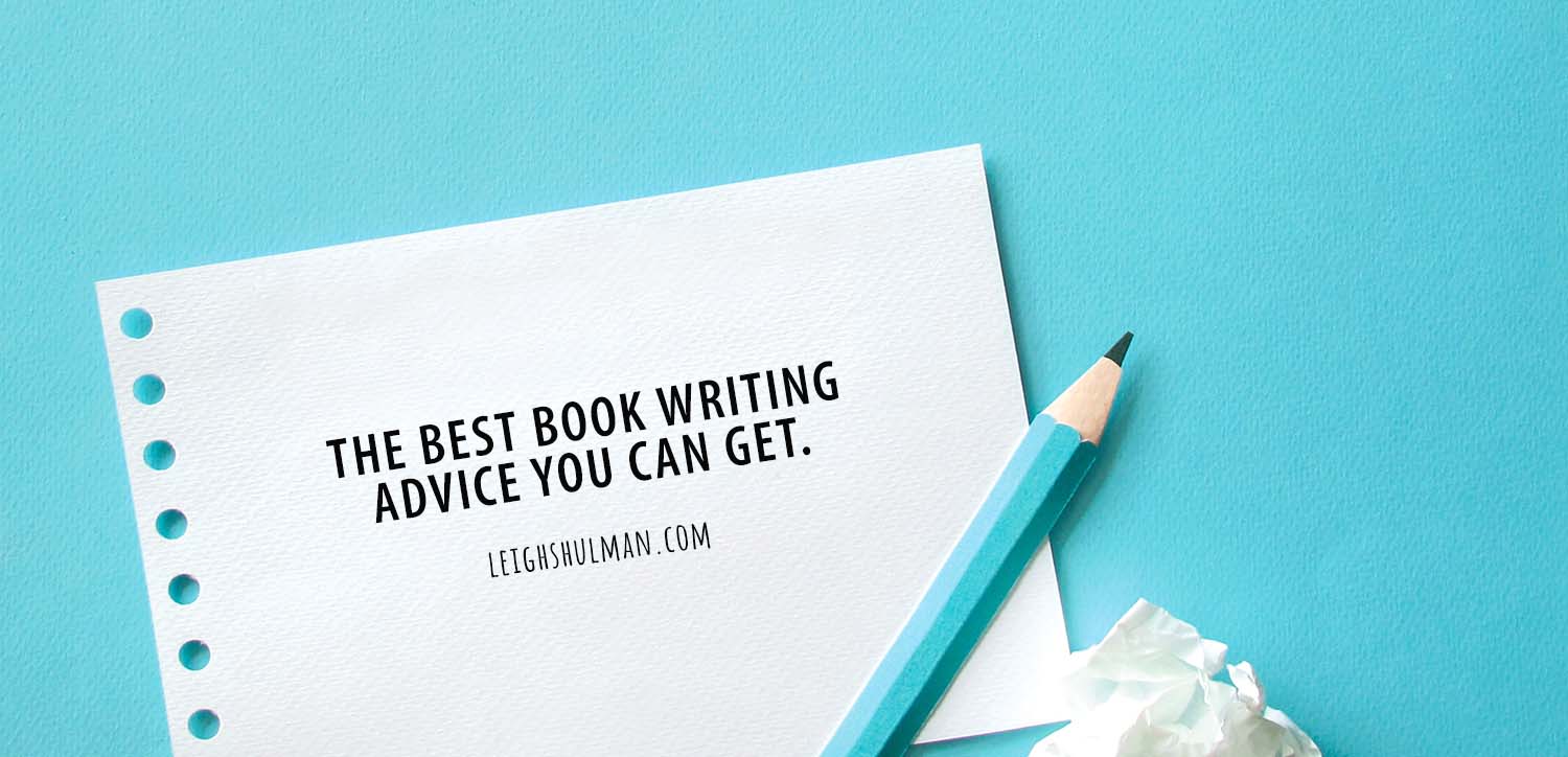 11 pieces of book writing advice you need to know