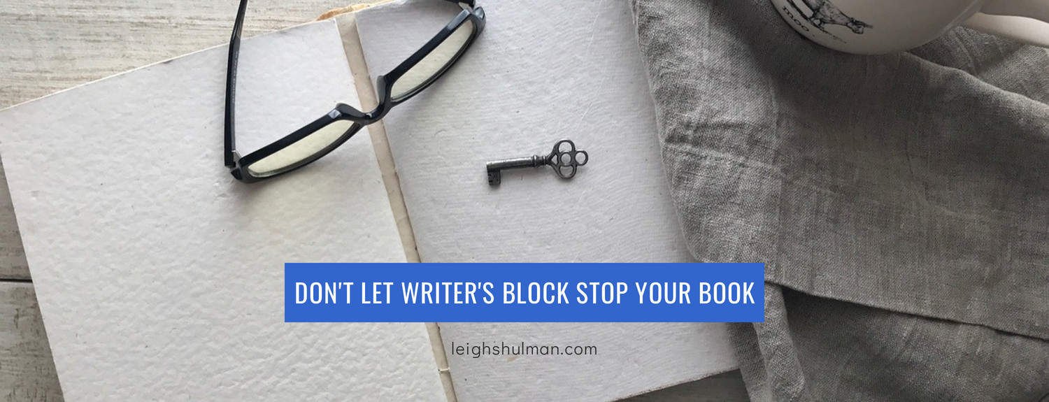 What to do when writer’s block stops your book