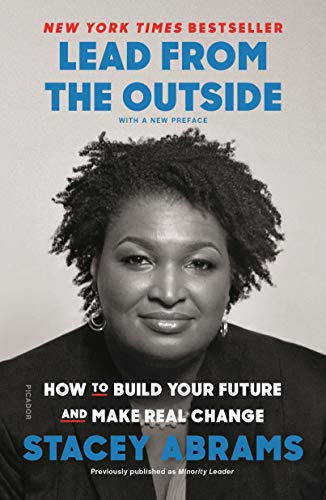 Lead From the Outside by Stacey Abrams