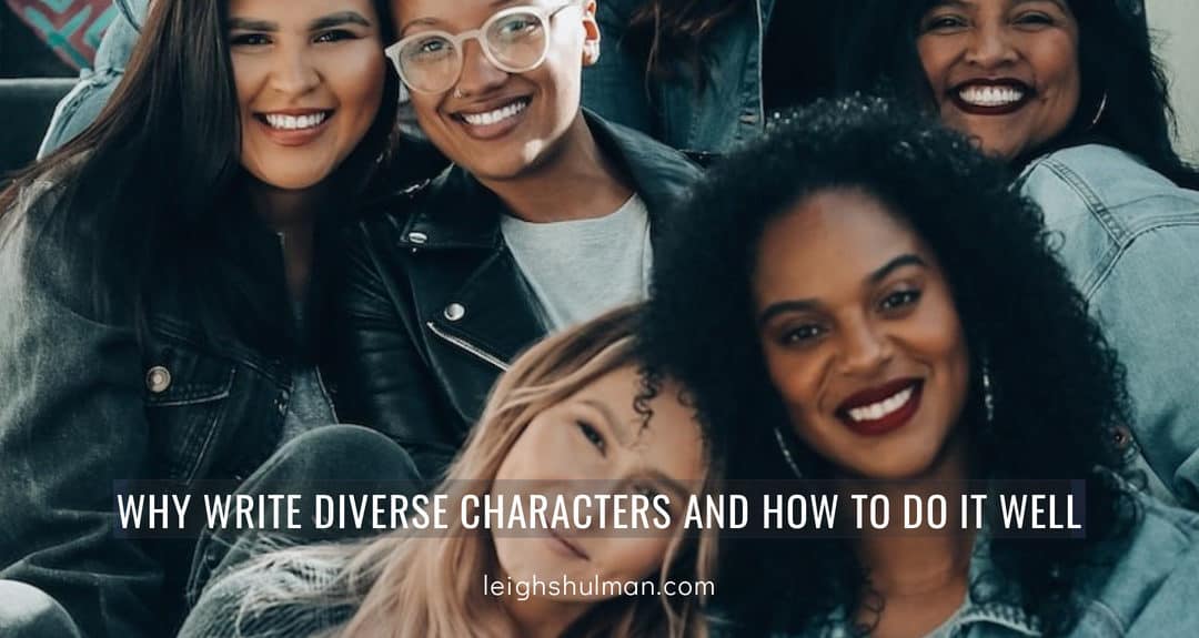 Why write diverse characters and how to do it well